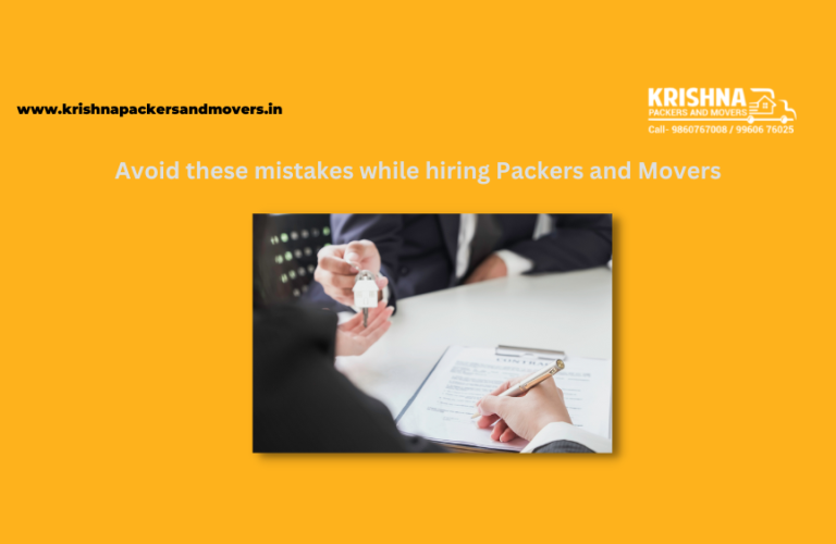 Avoid these mistakes while hiring Packers and Movers